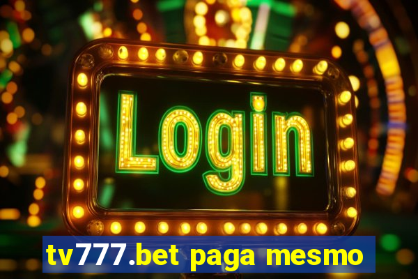 tv777.bet paga mesmo